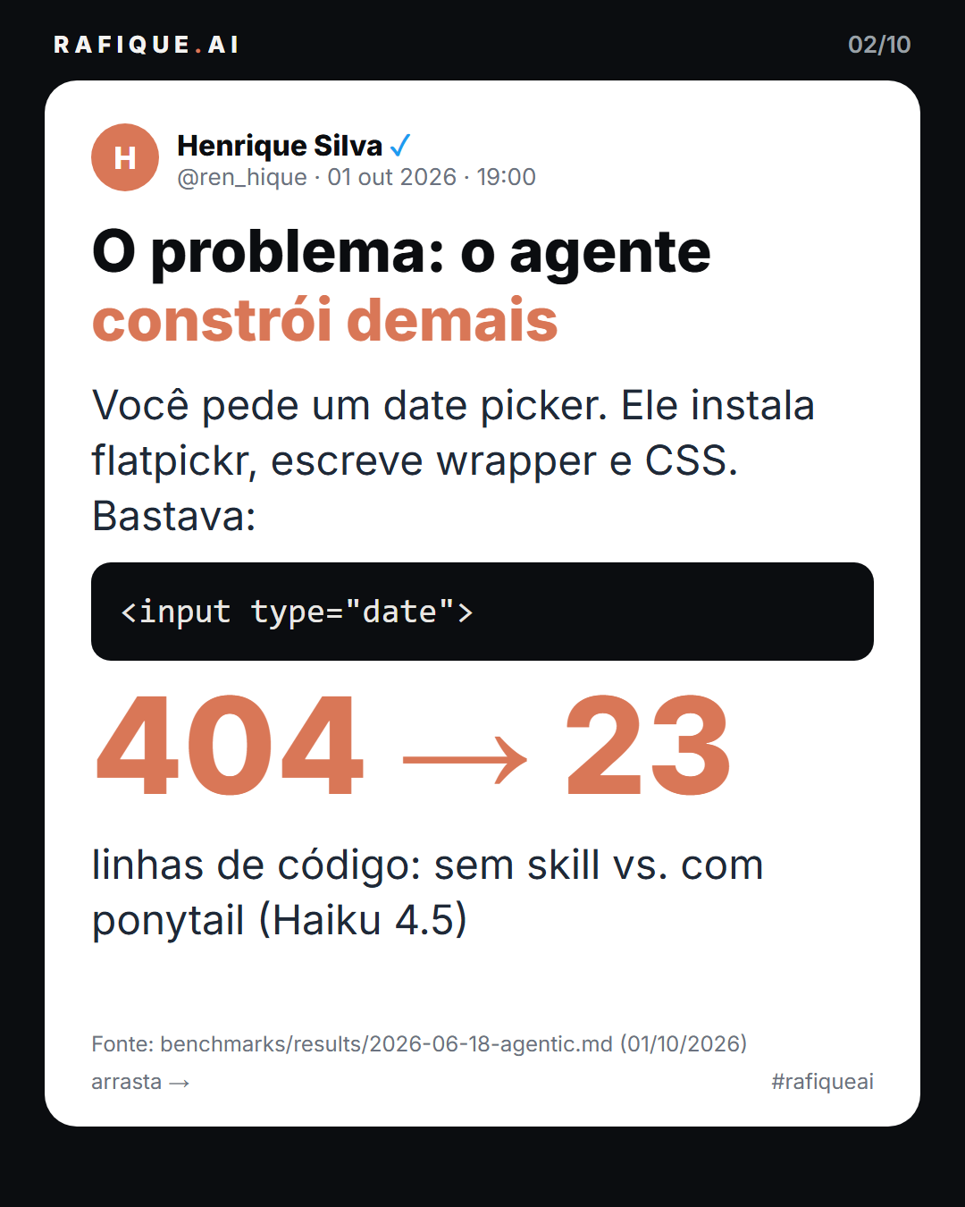 Ponytail: como fazer agentes escreverem menos código